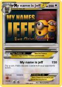 y name is Jeff