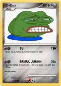 HEHE