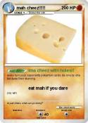 mah cheez!!!!!