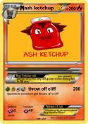 ash ketchup