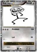 Troll Guy