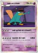 nain en crisse