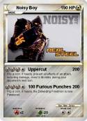 Noisy Boy
