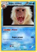 Super monkey