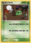 We Are Family