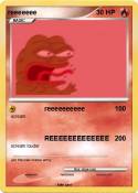 reeeeeee