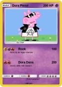 Dora Pistol