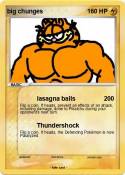 big chunges