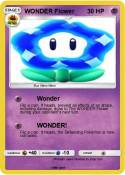WONDER Flower