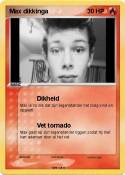 Max dikkinga