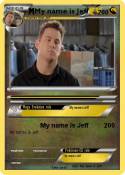 My name is Jeff