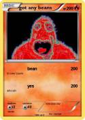 got any beans