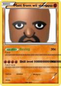 Matt from wii