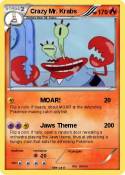 Crazy Mr. Krabs