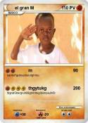 el gran M