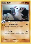 super fluffy