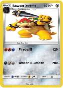 Bowser Xtreme