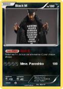 Black M