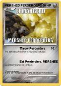 MERSHED PERDERD