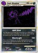 Dark Shadow