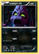 kraang lv:100