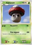 Toad pourri