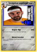 Dodgeball super