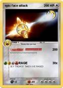 epic face attac