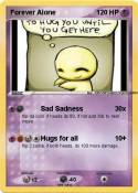 Forever Alone