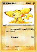 Pikachus sister