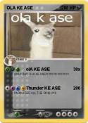 OLA KE ASE