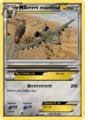Brrrrt machine