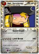 Matt, Swordsman