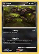 fel reaver
