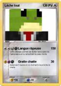 Lèche tout
