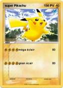super Pikachu