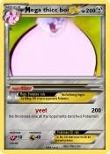 ega thicc boi