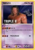 TRIPLE H