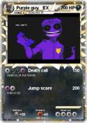 Purple guy.