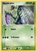 MegaScyther