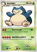 Snorkiller