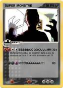 SUPER MONSTRE