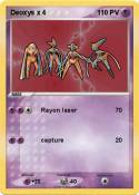 Deoxys x 4