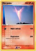 Fire godes