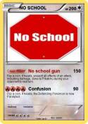 NO SCHOOL