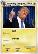 Super big trump