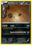 Blasting Laser