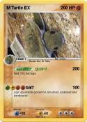 M Turtle EX