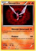 Dimorph Ace