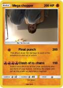 Mega chopper